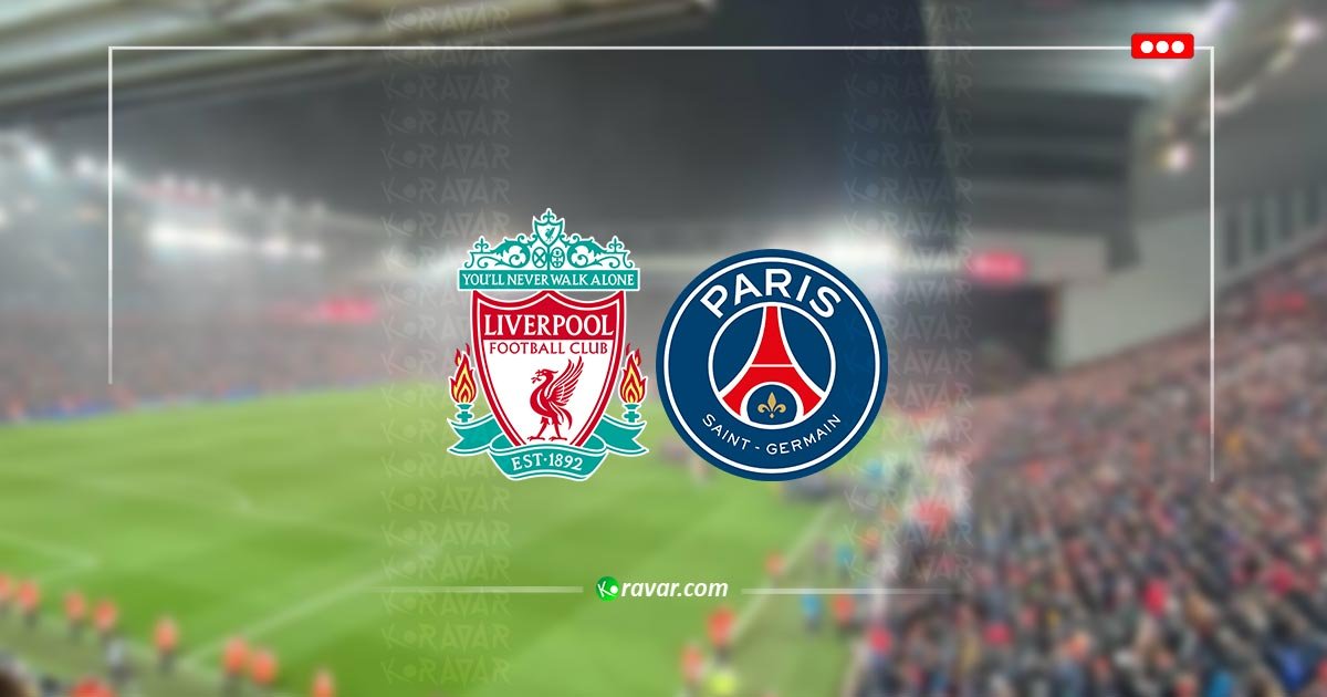 متابعة مباشرة | ليفربول ضد باريس: التشكيلات والأهداف والأحداث