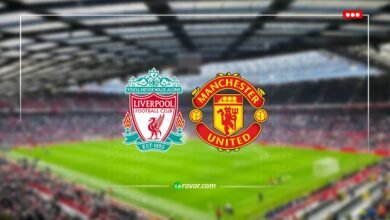 بث مباشر ليفربول ومانشستر يونايتد في الدوري الانجليزي